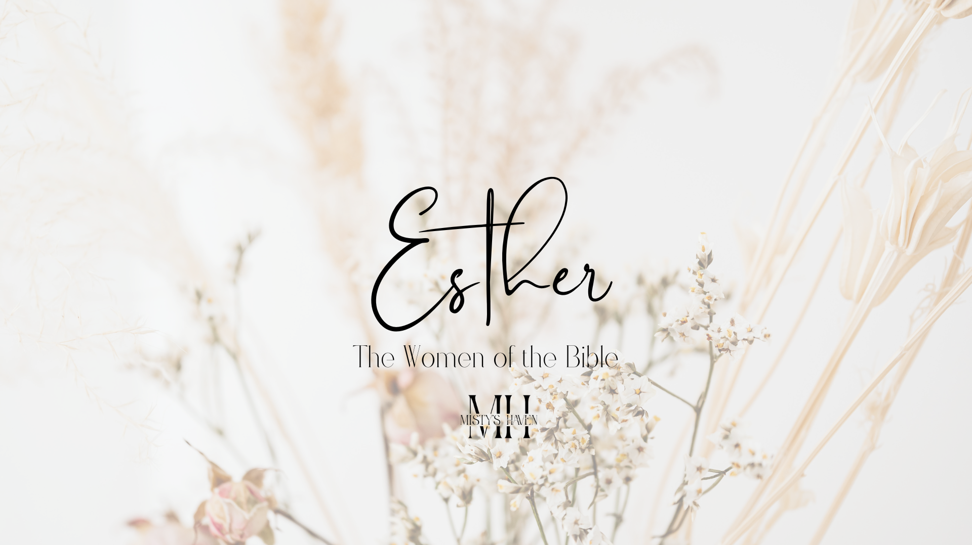 Esther: A Story Of Courage