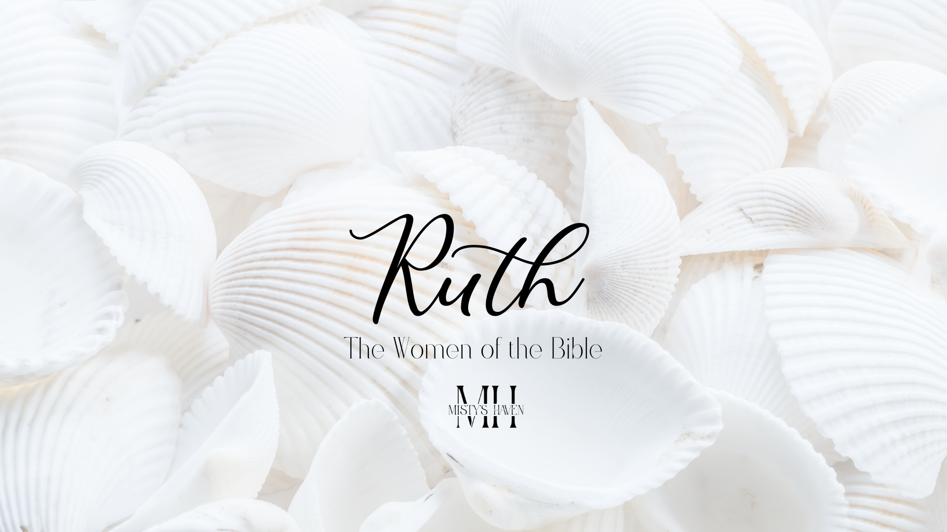 The Timeless Story of Ruth in the Bible