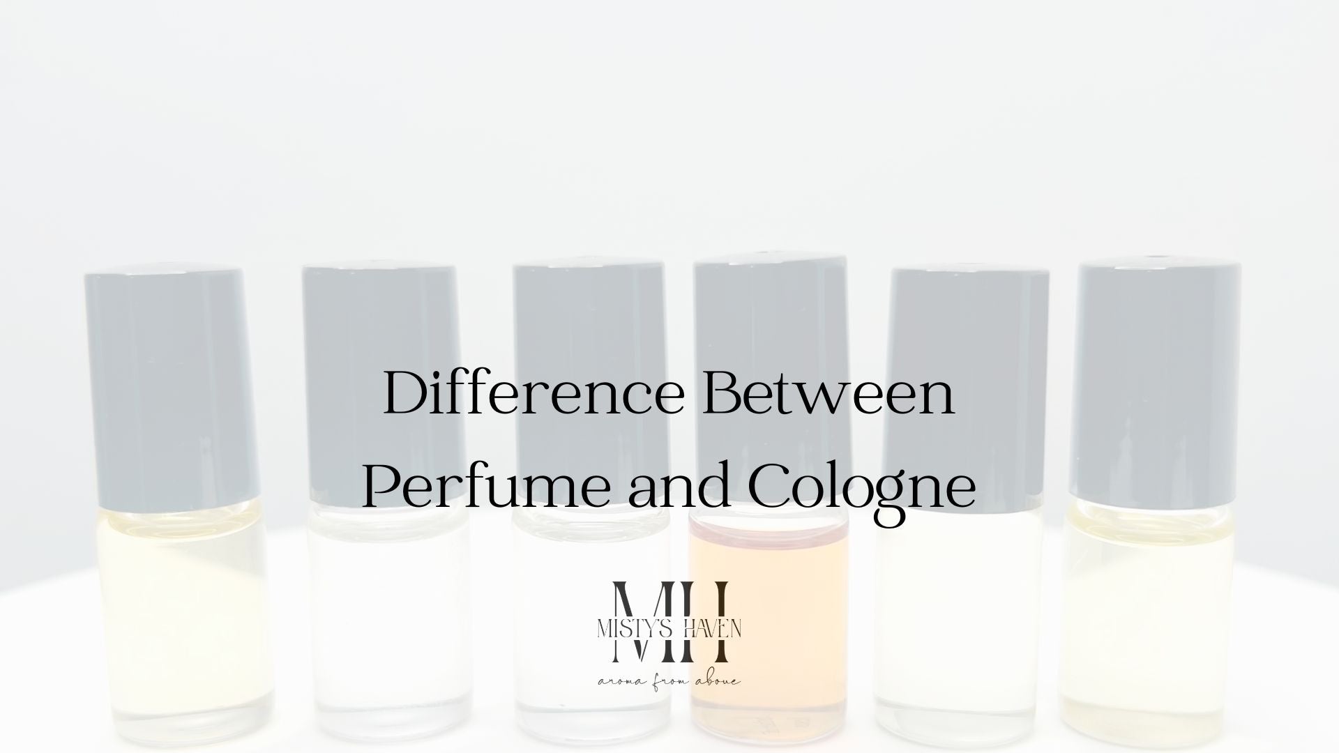 Understanding the Difference Between Perfume and Cologne: A Guide to Fragrance Concentrations